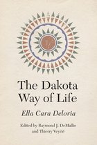 Studies in the Anthropology of North American Indians - The Dakota Way of Life