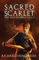The SunChasers Cycle 2 - Sacred Scarlet