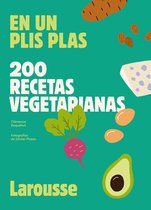 LAROUSSE - Libros Ilustrados/ Prácticos - Gastronomía - 200 recetas vegetarianas