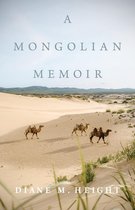 A Mongolian Memoir