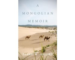A Mongolian Memoir