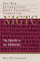 New International Greek Testament Commentary (NIGTC) - The Epistle to the Hebrews