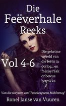 Feëverhale - Die Feëverhale Reeks Volume 4-6