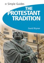 Protestant Tradition - Simple Guides