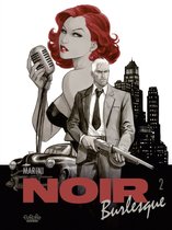Noir Burlesque 2 - Noir Burlesque - Part 2