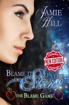 The Blame Game 1 - Blame it on the Stars