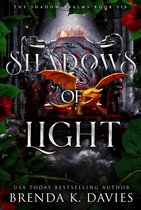 The Shadow Realms 6 - Shadows of Light (The Shadow Realms, Book 6)