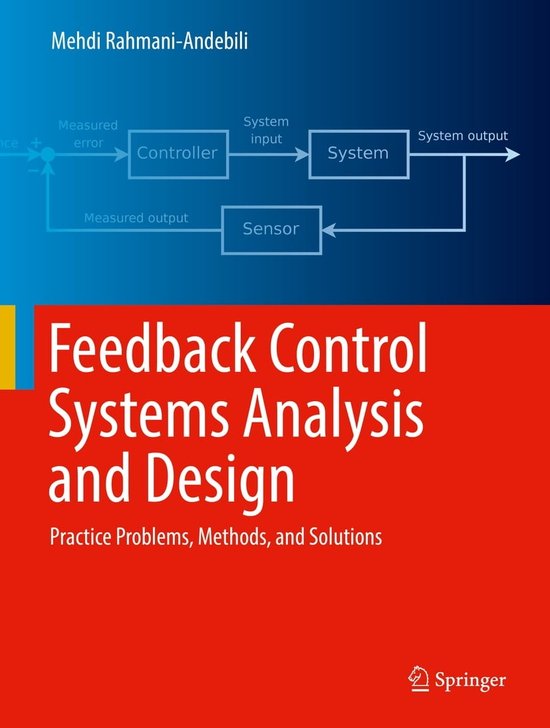 Feedback Control Systems Analysis and Design (ebook), Mehdi Rahmani