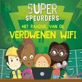 Superspeurders - Het raadsel van de verdwenen Wifi