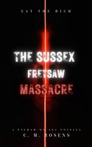 Pagham-on-Sea - The Sussex Fretsaw Massacre