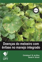 Científica - Doenças do meloeiro com ênfase no manejo integrado - Editora UFV