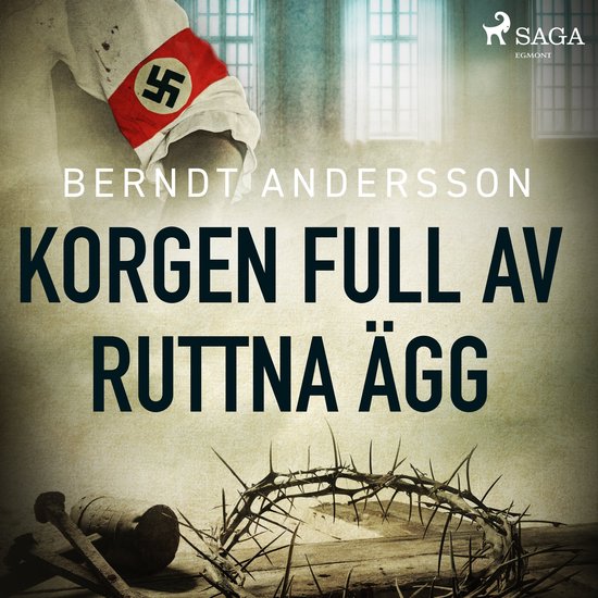 Korgen full av ruttna ägg - cover