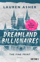 Die Dreamland-Billionaires-Reihe 1 - Dreamland Billionaires - The Fine Print