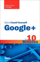 Sams Teach Yourself Google+ in 10 Minutessams Teach Yourself Google+ in 10 Minutes