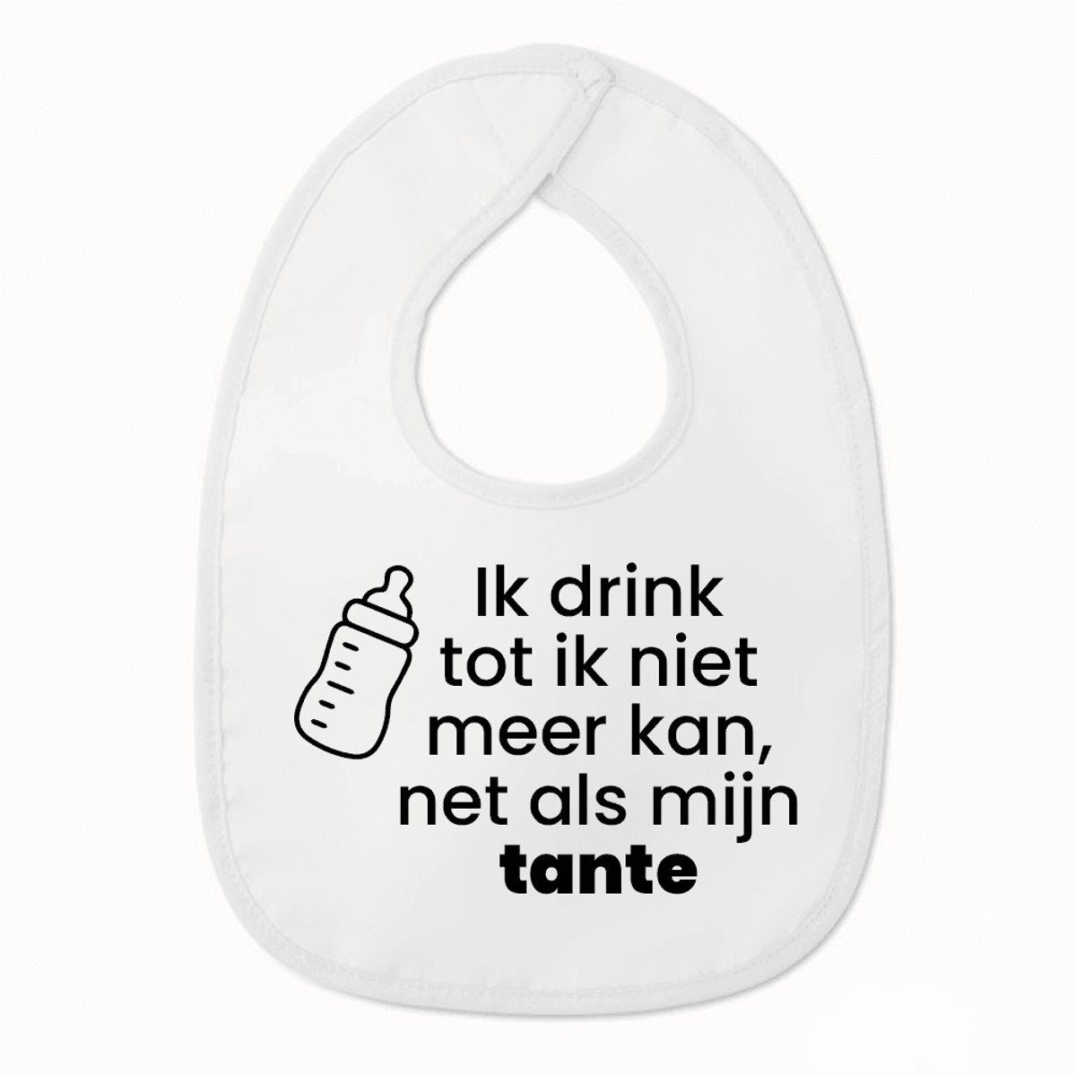 Goedkoopste Slabbetje met tekst - Ik drink tot ik niet meer kan, net als mijn tante - Wit/zwart | 100 katoen - Incl. hoogwaardige Klittenband sluiting - Kraamcadeau - Babyshower - Slabber | Incl. 2 jaar garantie