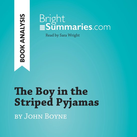 The Boy in the Striped Pyjamas by John Boyne (Book Analysis) - cover