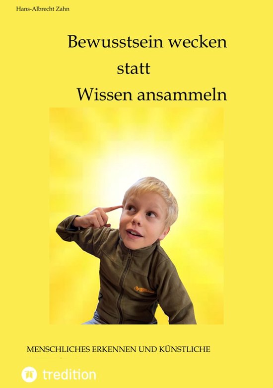 Bewusstsein wecken statt Wissen ansammeln - cover