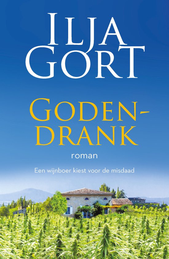 Ilja Gort – Godendrank