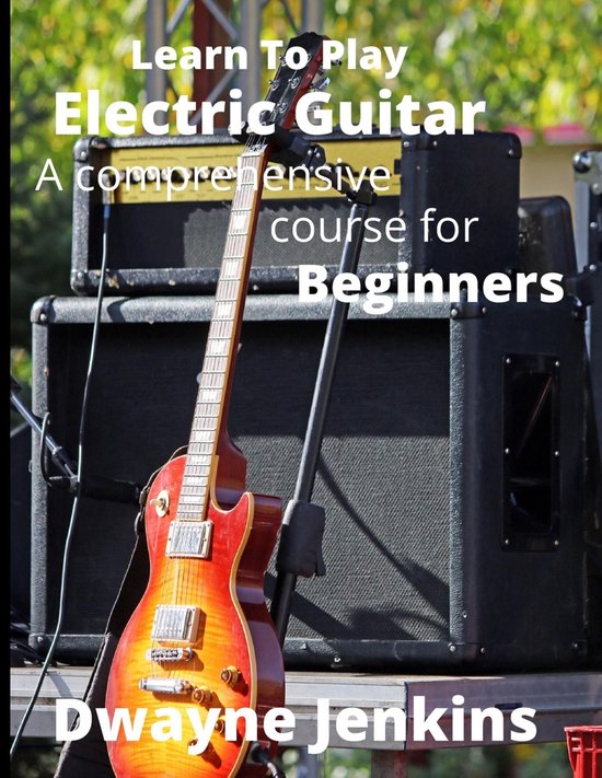 Learn To Play Electric Guitar - cover