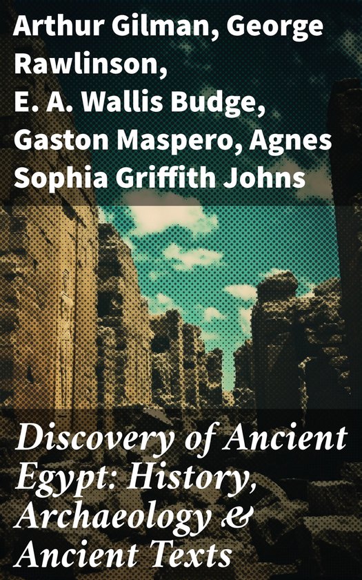 Discovery of Ancient Egypt: History, Archaeology & Ancient T ... - cover