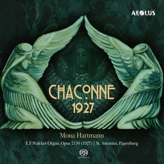 Albumcover met twee gevleugelde engelenfiguren die naar het midden kijken. In het midden de tekst "CHACONNE 1927" met daaronder "Mona Hartmann" en orgelgegevens.