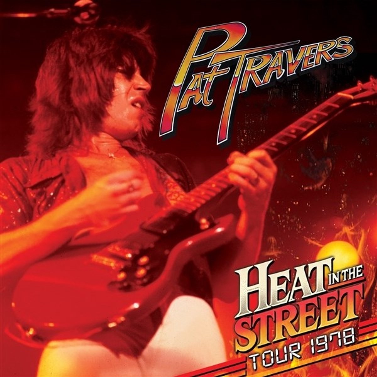 Pat Travers - Heat In The Street Tour 1978 (CD)