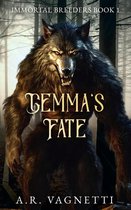 Immortal Breeders 1 - Gemma's Fate