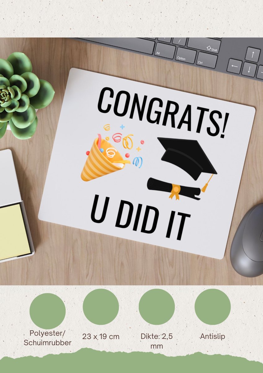 Akyol - congrats you did it Muismat - Geslaagd - studenten - cadeau - geslaagd - student - gefeliciteerd - 23 bij 19 cm