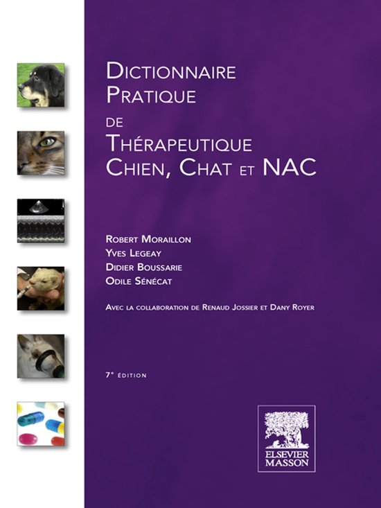 Dictionnaire pratique de th rapeutique - Chien, chat et NAC - cover