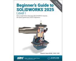Beginner's Guide to SOLIDWORKS 2025 - Level I