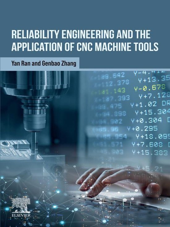 Reliability Engineering and the Application of CNC Machine T ... - cover