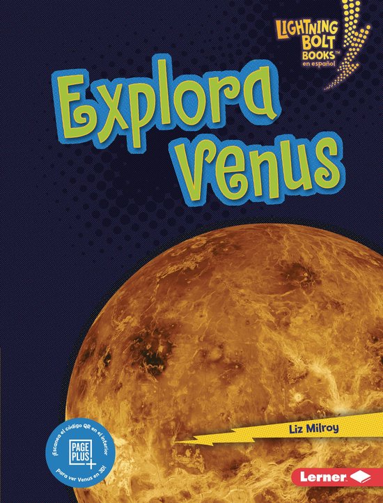 Lightning Bolt Books ® en español — Explorador planetario (Planet Explorer) - Explora Venus (Explore Venus)