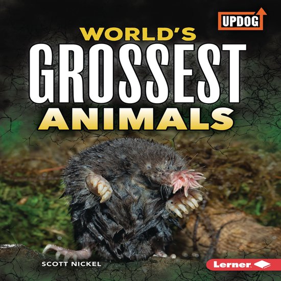 World's Grossest Animals - cover