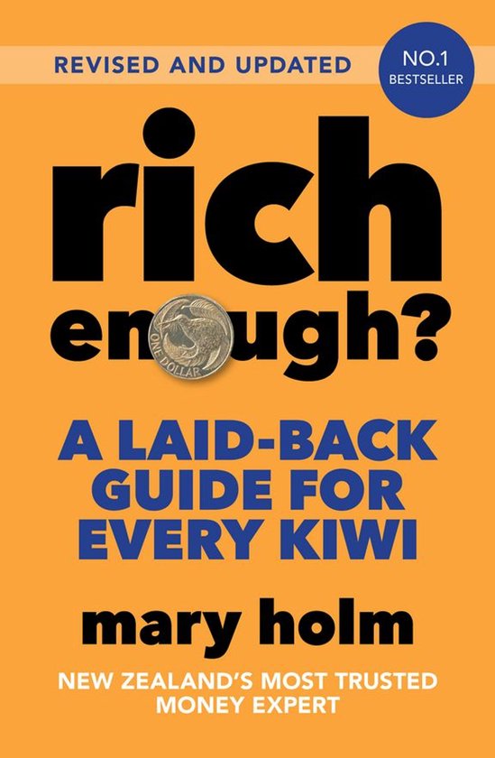 Rich Enough?: A Laid-back Guide for Every Kiwi 2025 Edition - cover