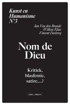 Kunst en humanisme 3: Nom de Dieu