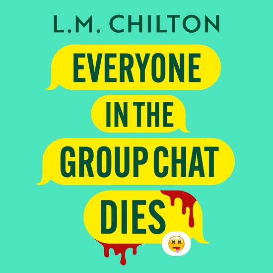 Everyone in the Group Chat Dies - cover