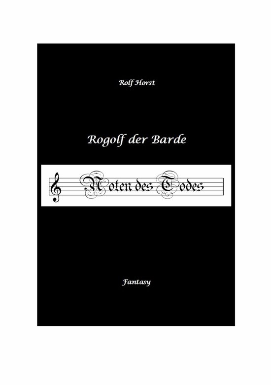 Rogolf der Barde, Live-Rollenspiel, Zwerge, Magier, Rituale, ... - cover