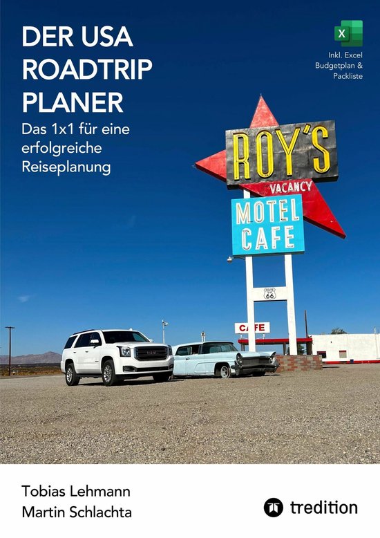 Der USA Roadtrip Planer: Das 1x1 für eine erfolgreiche Reis ... - cover