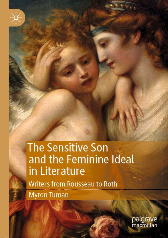 The Sensitive Son and the Feminine Ideal in Literature - cover