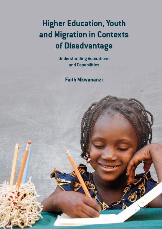 Higher Education, Youth and Migration in Contexts of Disadva ... - cover