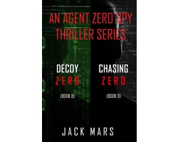 Agent Zero Spy Thriller Bundle: Decoy Zero (#8) and Chasing Zero (#9)