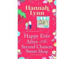 The Holly Berry Sweet Shop Series 8 - Happy Ever After at the Second Chances Sweet Shop