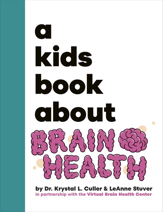 A Kids Book- A Kids Book About Brain Health - cover