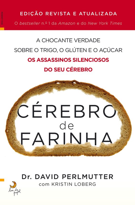 Cérebro de Farinha - Edição Revista e Aumentada