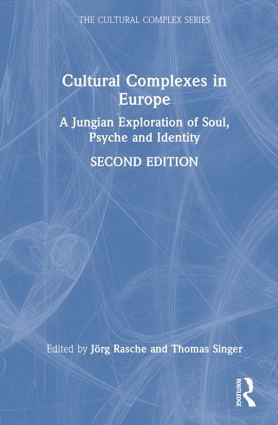 The Cultural Complex Series- Cultural Complexes in Europe - cover