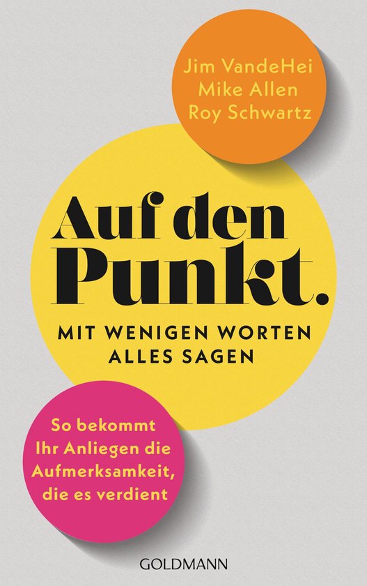 Auf den Punkt – Mit wenigen Worten alles sagen - cover