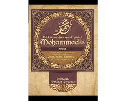 Het levensverhaal van de profeet Mohammad