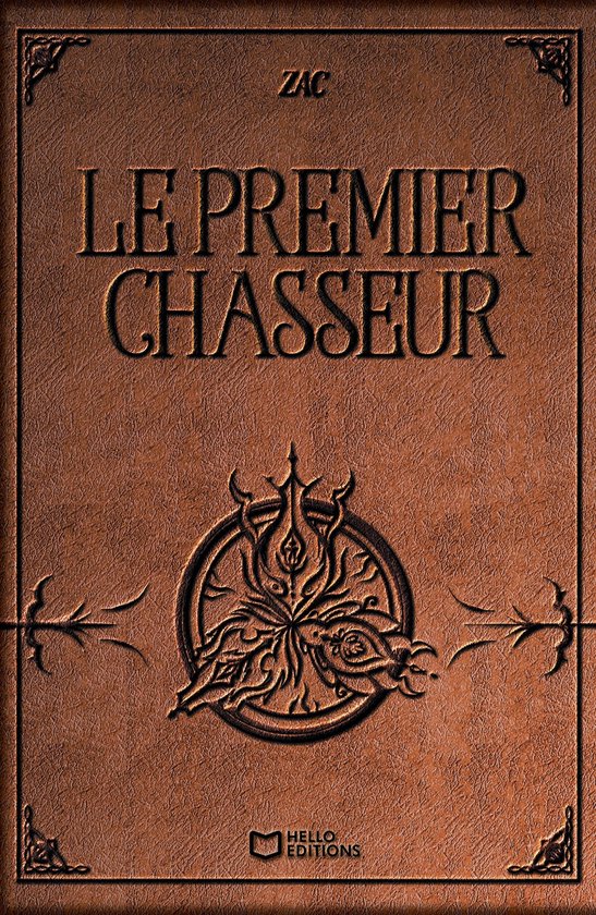 Le premier Chasseur