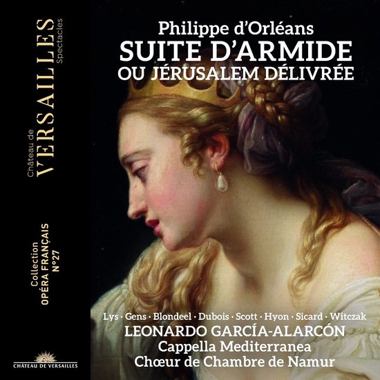 Omslag met een schilderij van een vrouw met kroon en pareloorbellen, met tekst "Château de Versailles Spectacles Suite d'Armide ou Jérusalem Délivrée"