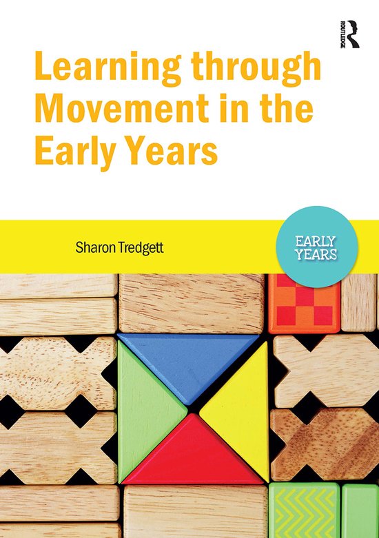 Learning Through Movement In The Early - cover